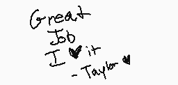 Ritad kommentar från Taylor ♥