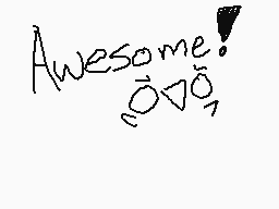 Drawn comment by RedNoctali
"Awesome!"