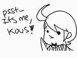 Drawn comment by Kous™