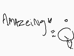 Drawn comment by ⒶiⓇ
"Amazing"