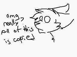 Drawn comment by ★june★
"omg really this all of is copied!"