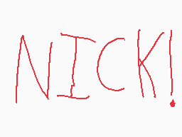 Drawn comment by Nirby_DS
"NICK!"
