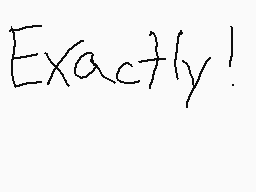 Drawn comment by Brennan
"Exactly!"