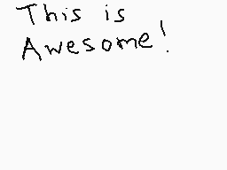 Drawn comment by HeroDraken
"This is Awesome!"