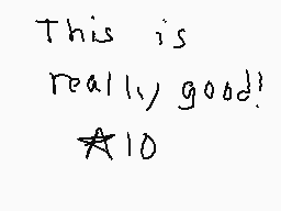 Drawn comment by HeroDraken
"This is really good! ★10"