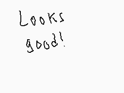 Drawn comment by DRGN-King
"Looks good!"