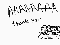 Drawn comment by jack
"AAAAAAAAA thank you"