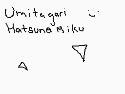 Drawn comment by .∴yolk∴.
"Umitagari Hatsune Miku"