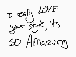 Drawn comment by BEAZEBA
"I really LOVE your style, it's so Amazing"