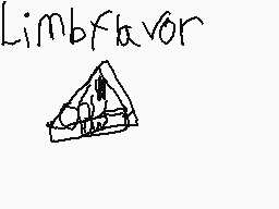 Drawn comment by Lincoln
"Limb flavor"