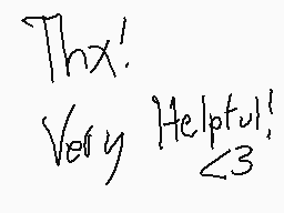 Drawn comment by 3DBROTHERS
"Thx! Very Helpful! <3"