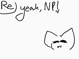 Drawn comment by ~DarkDogz