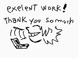 Drawn comment by Aricat98
"exelent work! Thank you so much"