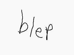 Drawn comment by ※Kitsu※
"blep"