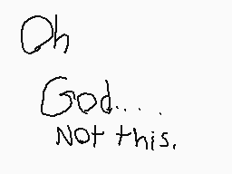 Drawn comment by Blueguy