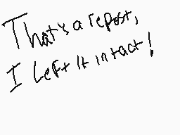 Drawn comment by PunshdSnak