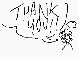 Drawn comment by catsnuggie
"THANK YOU!"