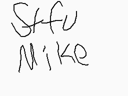 Drawn comment by Luis
"SFFU Mike"
