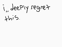 Drawn comment by faceache