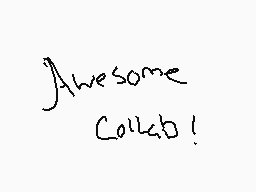 Drawn comment by JCinematic
"Awesome Collab!"