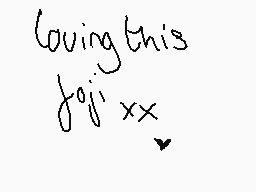 Drawn comment by Jess
"loving this foji xx"