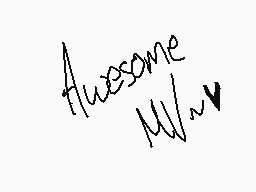 Drawn comment by K!」」£RフフÓ
"Awesome M/W"