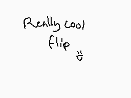 Drawn comment by peg
"Really cool! Flip"