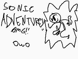 Drawn comment by PikaSanYT
"SONIC ADVENTURE OMG!! owo"