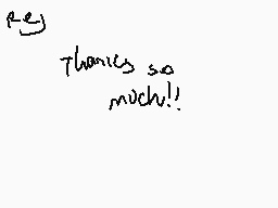 Drawn comment by Polybius
"Thanks so much!!"