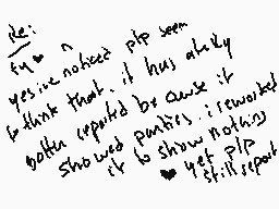 Drawn comment by SしurやieDoo
"de: yes i noticed p/p seem to think that it has already both reported be asked it showed paths, i rewarded it to show nothing yet p/p stillsipat"