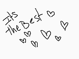 Drawn comment by SしurやieDoo
"It's The Best"