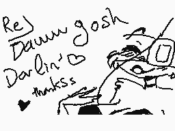 Drawn comment by SしurやieDoo
"Re) Dawngosh Darlin' thanks"