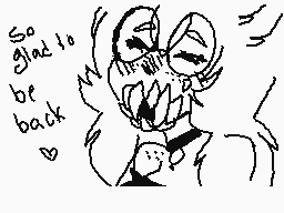 Drawn comment by SしurやieDoo
"So glad to be back"