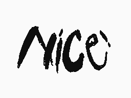 Drawn comment by goppelpy
"nice"