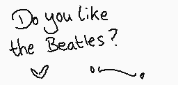Drawn comment by PSBeatles♥