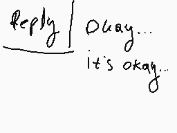 Drawn comment by QT-DespTH♥