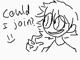 Drawn comment by cryptidcut
"Could join?"