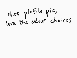 Drawn comment by Dee
"Nice plotfile pic, love the colour choices"