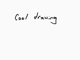 Drawn comment by Dee
"Cool drawing"