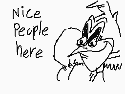 Drawn comment by Raving Boy
"Nice People here"