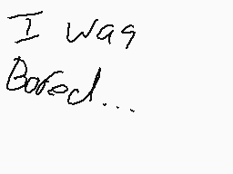 Drawn comment by MrBazzor