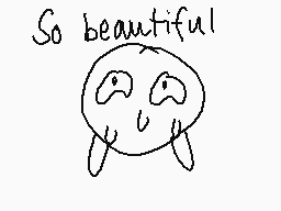 Drawn comment by ☀Cabalona☀
"So beautiful"