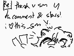 Drawn comment by saltyk
"Thank u sm u for comment & stars! :V this is :3"