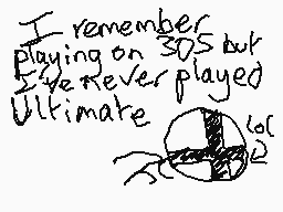 Drawn comment by GamerlevTV
"I remember playing on 3DS but I've never played Ultimate"
