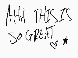 Drawn comment by King'sFool
"AHH THIS IS SO GREAT *"