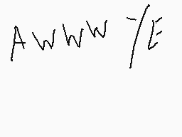 Drawn comment by King`sFool
"Awww / E"