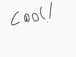 Drawn comment by pokéstudio
"cool!"