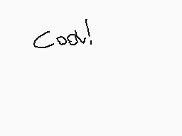 Drawn comment by pokéstudio
"Cool!"
