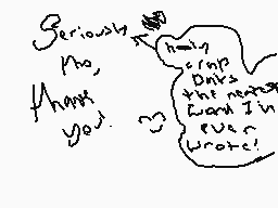 Drawn comment by pokéstudio
"Seriously No, Thank You. I'm crap Dad's the next Lord in our line!"