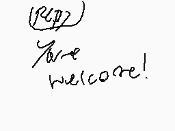 Drawn comment by DeadSanity
"(1447) You're welcome!"